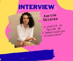 Qui est Karine Gbianza ?